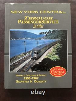 SIGNED-New York Central Through Passenger Service In Color Vol2