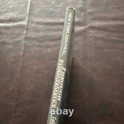 SIGNED-New York Central Through Passenger Service In Color Vol2