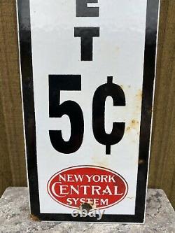 Vintage New York Central System Railroad Porcelain Metal Sign Pay Toilet Gas