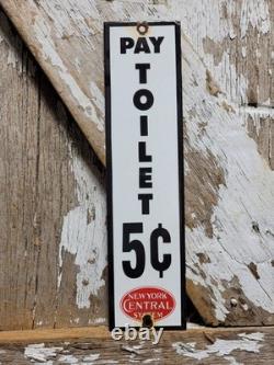 Vintage New York Central System Train Porcelain Sign Pay Toilet Railroad Station