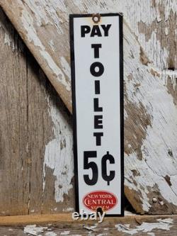 Vintage New York Central System Train Porcelain Sign Pay Toilet Railroad Station
