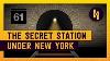 La Gare Secrète De New York